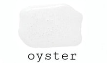 Load image into Gallery viewer, Oyster | Safe Paint
